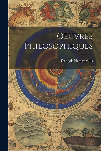 Oeuvres Philosophiques