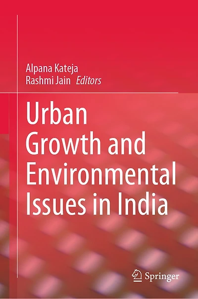 Urban Growth and Environmental Issues India