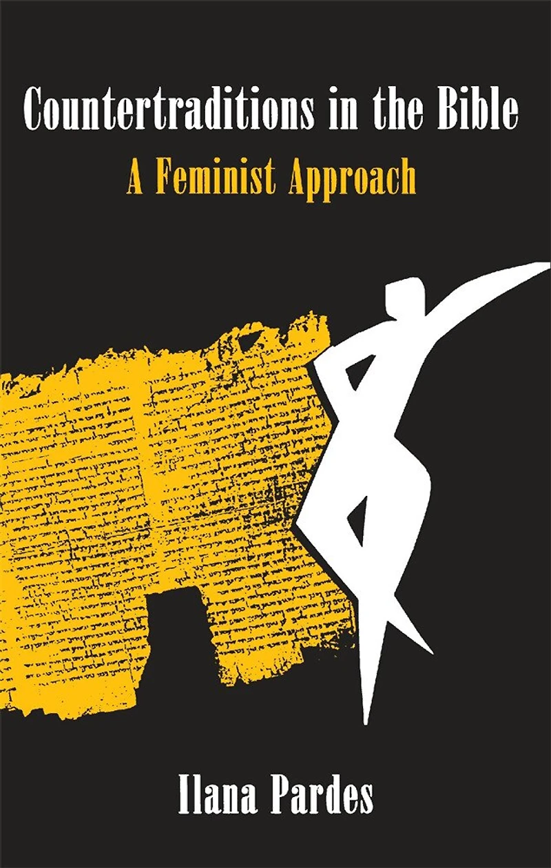Countertraditions the Bible: A Feminist Approach