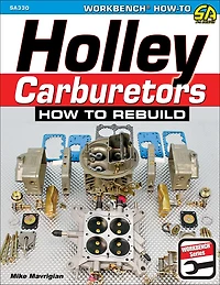 Holley Carburetors: How To Rebuild