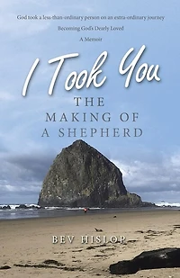 I Took You: The Making of a Shepherd