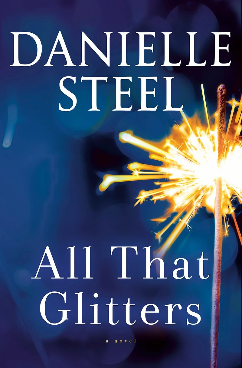 All That Glitters: A Novel