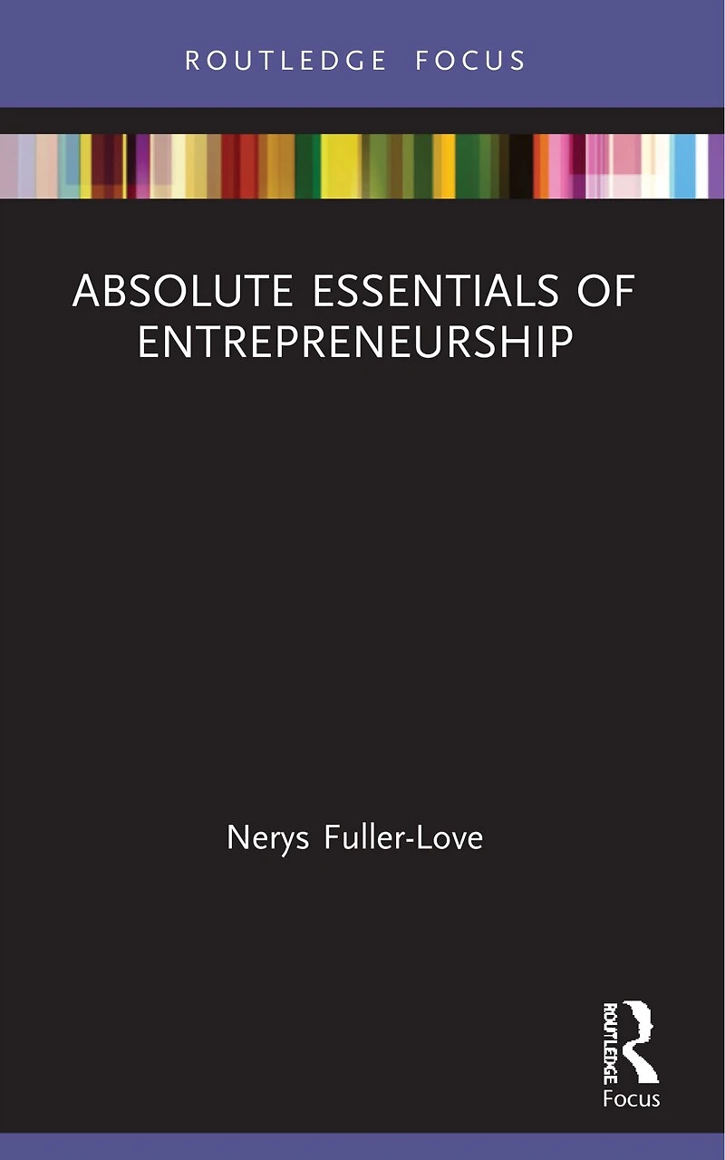 The Absolute Essentials of Entrepreneurship