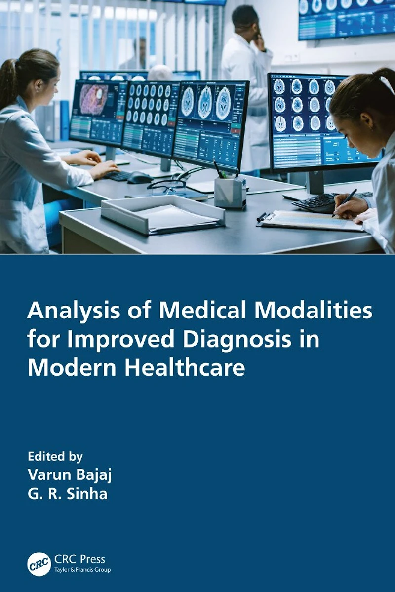 Analysis of Medical Modalities for Improved Diagnosis Modern Healthcare