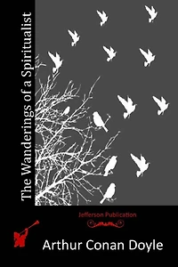 The Wanderings of a Spiritualist