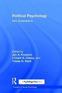 Political Psychology: New Explorations