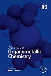 Advances Organometallic Chemistry