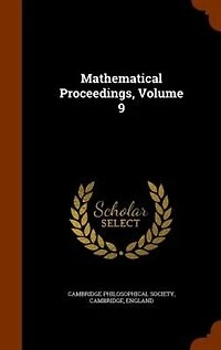 Mathematical Proceedings, Volume 9