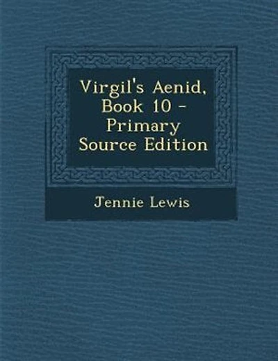 Virgil's Aenid, Book 10