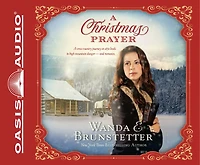 A Christmas Prayer: Cross-country Journey 1850 Leads To High Mountain Danger-and Romance.