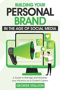 Building Your Personal Brand In The Age Of Socialmedia