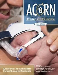 Acute Care of At-Risk Newborns: A Resource and Learning Tool for Health Professionals