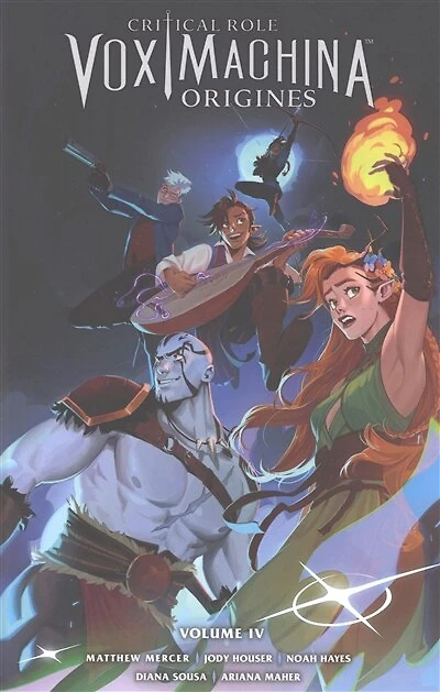 Critical role Vox Machina : origines, Vol. 4