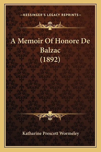 A Memoir Of Honore De Balzac (1892)