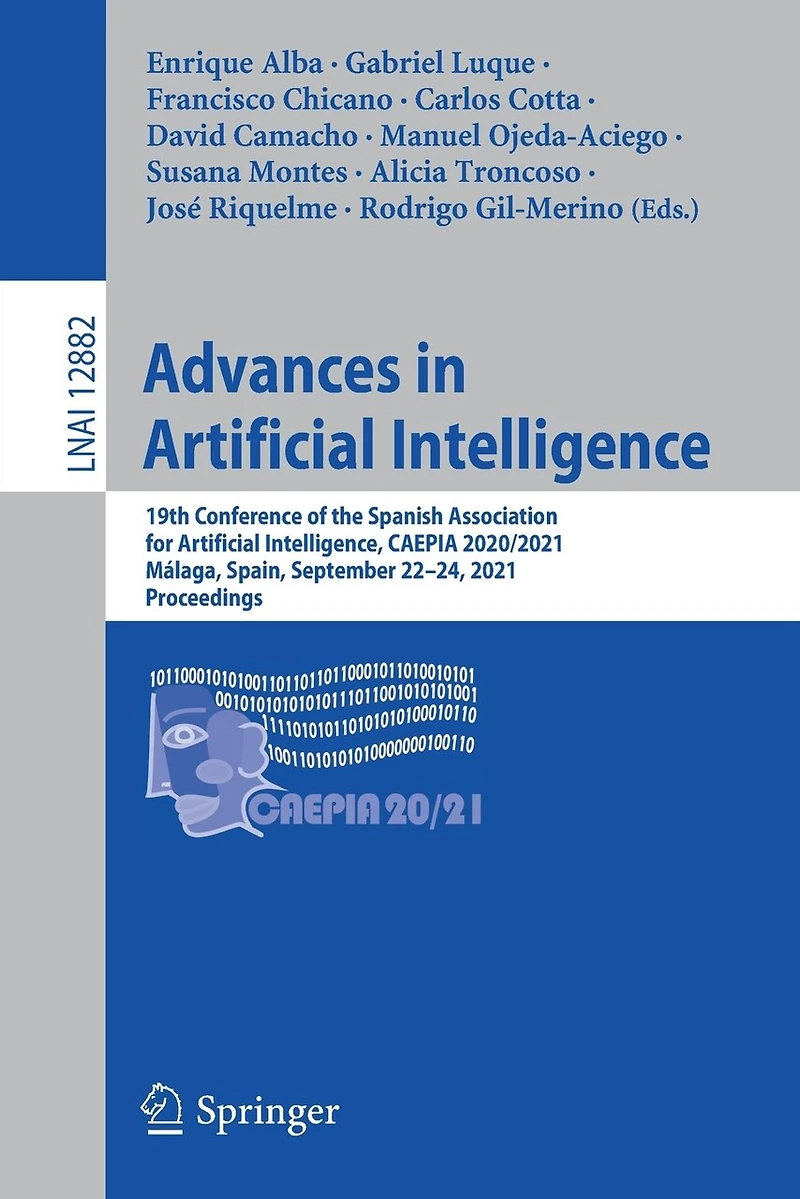 Advances Artificial Intelligence: 19th Conference of the Spanish Association for Intelligence, CAEPIA 2020/2021, Malaga, Spain, September 22-24, 2021, Proceedings