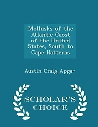 Mollusks of the Atlantic Caost United States, South to Cape Hatteras