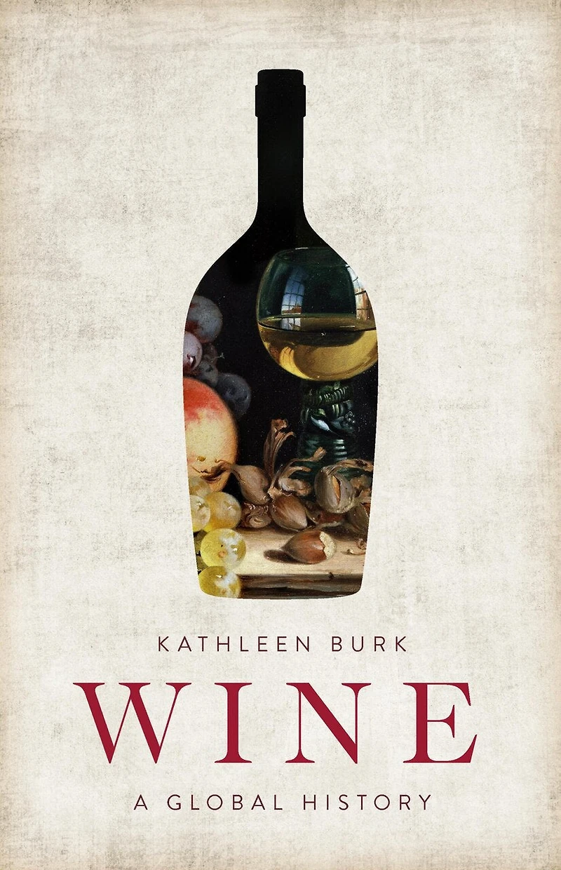 Wine: A Global History