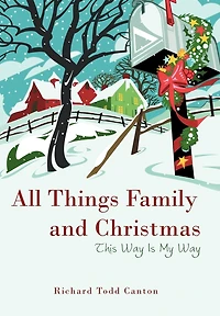 All Things Family And Christmas: This Way Is My