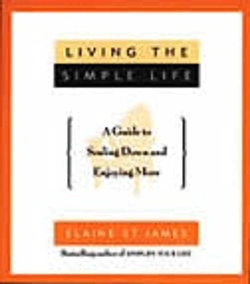 Living the Simple Life: A Guide to Scaling Down and Enjoying More