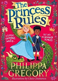 The Princess Rules (the Rules)