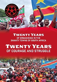 Abahlali baseMjondolo: Twenty years of courage and struggle
