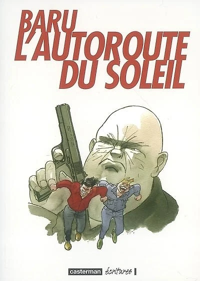 L' autoroute du soleil