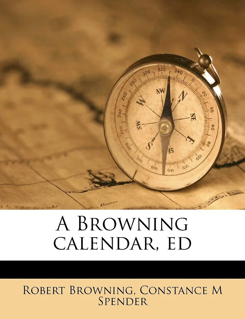A Browning Calendar, Ed