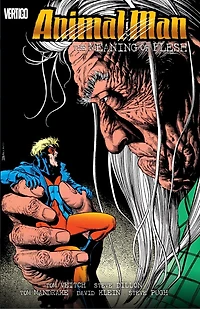 Animal Man Vol. 5: The Meaning of Flesh