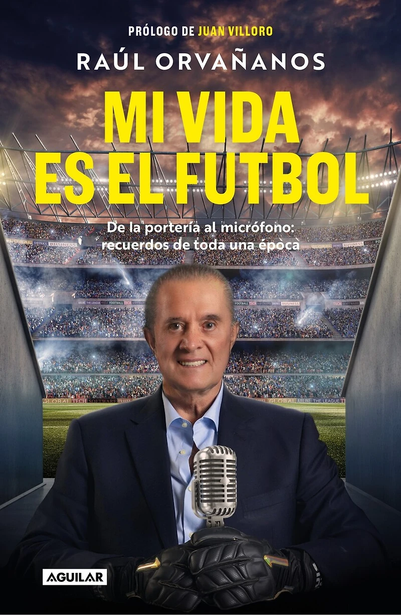 Mi vida es el fútbol / Soccer Is My Life