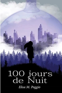 100 jours de nuit