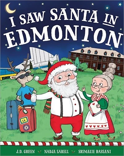 I Saw Santa In Edmonton