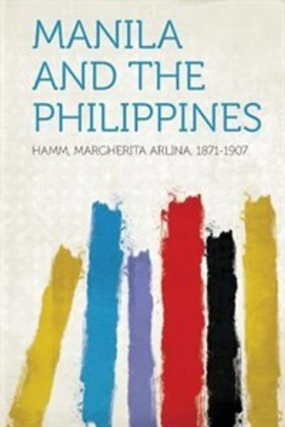 Manila And The Philippines