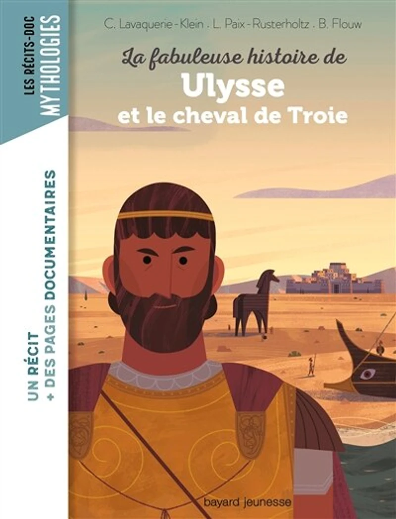 La fabuleuse histoire de Ulysse et le cheval Troie