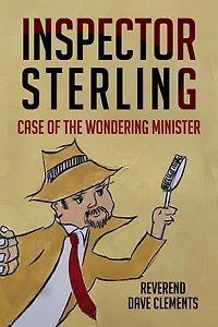 Inspector Sterling: Case of the Wondering Minister