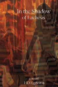 In the Shadow of Lachesis