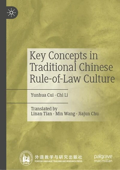 Key Concepts Traditional Chinese Rule-of-Law Culture