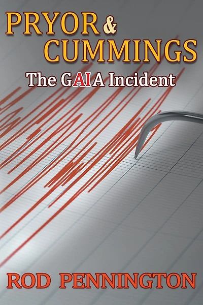 Pryor & Cummings: The GAIA Incident