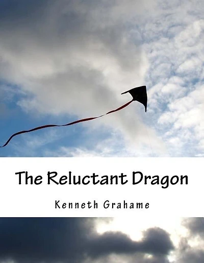 The Reluctant Dragon