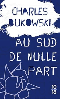 Au sud de nulle part: contes souterrains