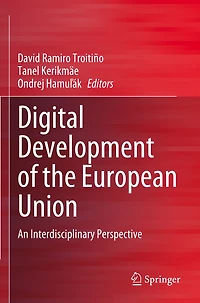 Digital Development of the European Union: An Interdisciplinary Perspective