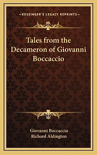 Tales from the Decameron of Giovanni Boccaccio
