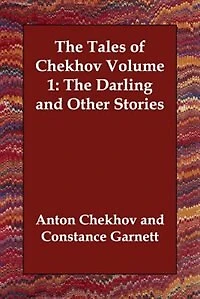 The Tales Of Chekhov, Volume 1