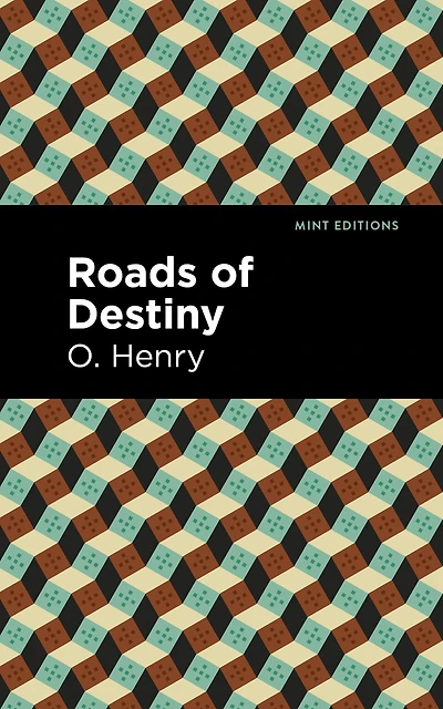 Roads Of Destiny