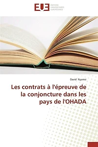 Les contrats à l'épreuve de la conjoncture dans les pays de l'ohada