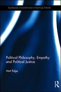 Political Philosophy, Empathy and Justice