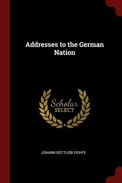 Addresses to the German Nation