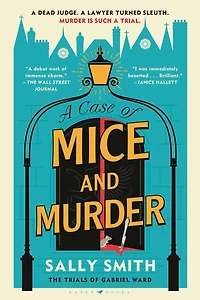 A Case of Mice and Murder: The Trials Gabriel Ward