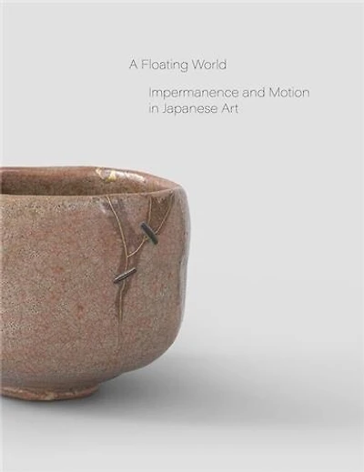 A Floating World: Impermanence and Motion in Japanese Art