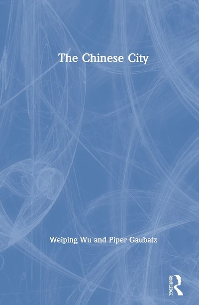 The Chinese City