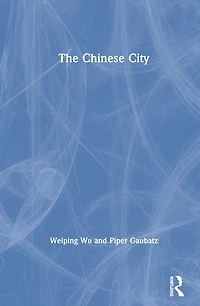 The Chinese City